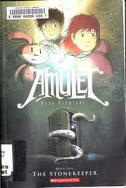 Cover of Amulet Book 1: The Stonekeeper