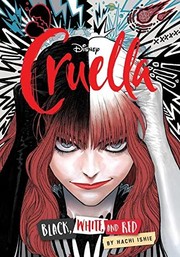 Cover of Disney Cruella: Black, White, and Red