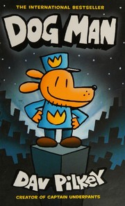 Cover of Dog Man: For Whom the Ball Rolls