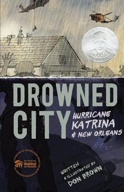 Cover of Drowned City: Hurricane Katrina and New Orleans