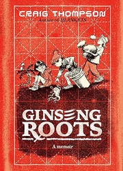 Cover of Ginseng Roots: A Memoir