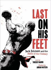 Cover of Last on His Feet: Jack Jackson and the Battle of the Century