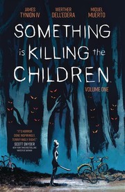 Cover of Something is Killing the Children Vol. 1