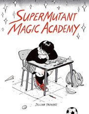 Cover of SuperMutant Magic Academy