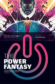 Cover of The Power Fantasy Volume 1: The Superpowers