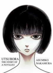Cover of Utsubora: The Story of a Novelist